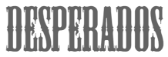 Desperados